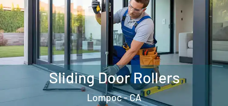 Sliding Door Rollers Lompoc - CA