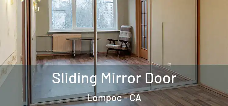  Sliding Mirror Door Lompoc - CA